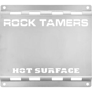 Front view of Rock Tamers heat shield with cutouts for 'Rock Tamers' branding and 'Hot Surface' warning text.